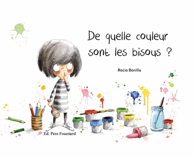 de quelle couleur sont les bisous?