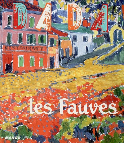 DADA : les Fauves