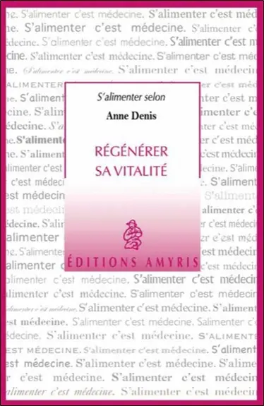 Régénérer sa vitalité