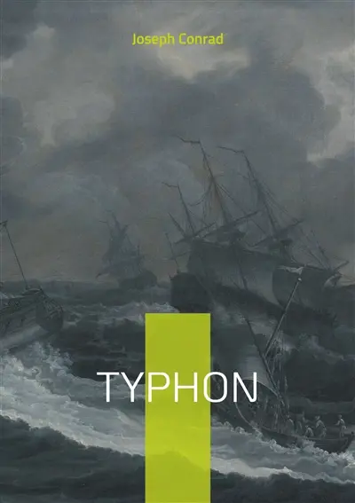 Typhon : Un récit maritime époustouflant sur la résilience et le courage face à une tempête dévastatrice