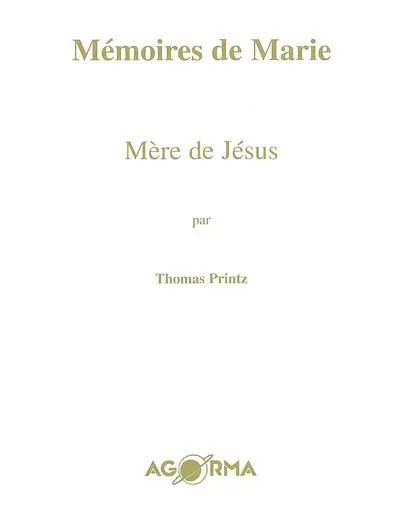 Mémoires de Marie, mère de Jésus