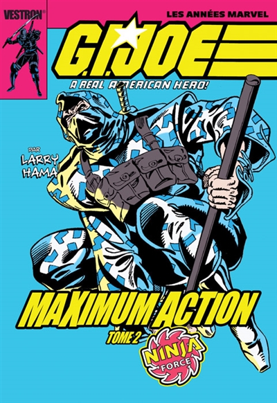 G.I. Joe : a real american hero! : maximum action. Vol. 2. Ninja force