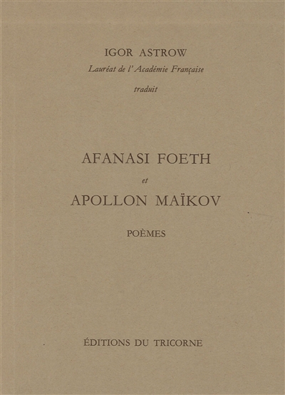 Afanasi Foeth et Apollon Maïkov : poèmes