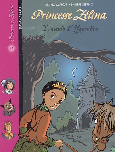 Princesse Zélina. 11: L'évadé D'ysambre