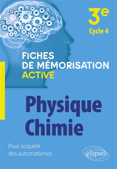 Physique chimie 3e, cycle 4
