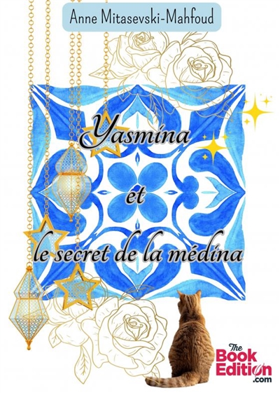 Yasmina et le secret de la...
