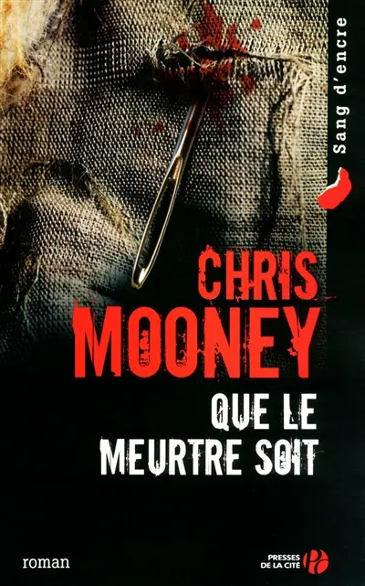 Que le meurtre soit : une enquête de la police scientifique de Boston