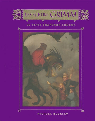 Les soeurs Grimm. Vol. 3. Le petit chaperon louche