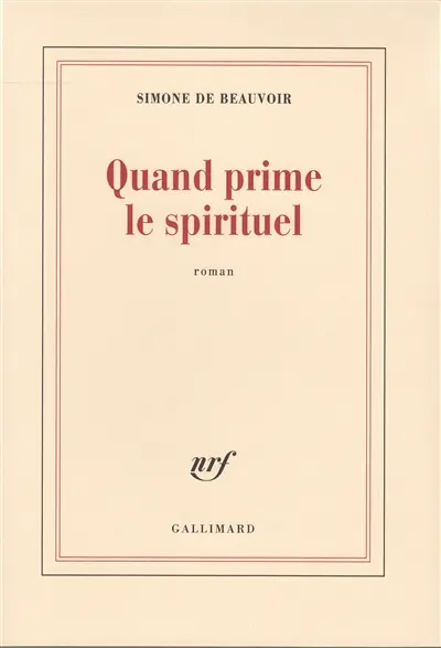 Quand prime le spirituel