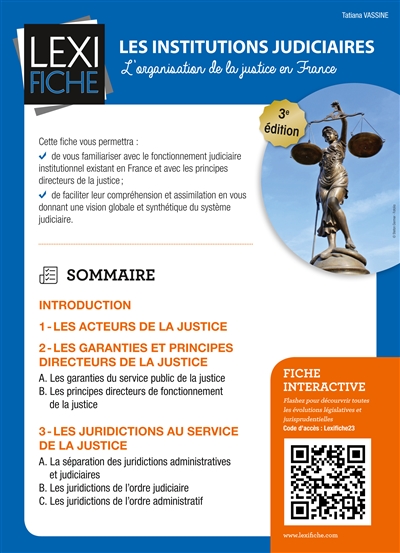 Les institutions judiciaires : l'organisation de la justice en France