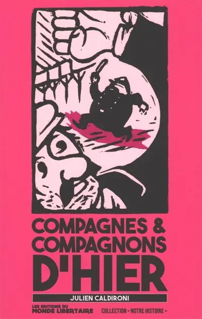 Compagnes & compagnons d'hier