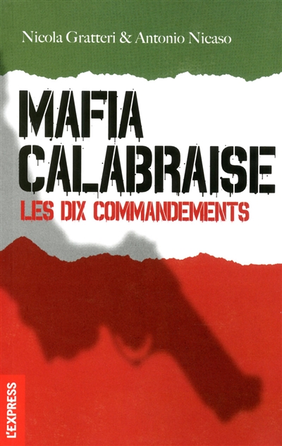 Mafia calabraise : les 10 commandements