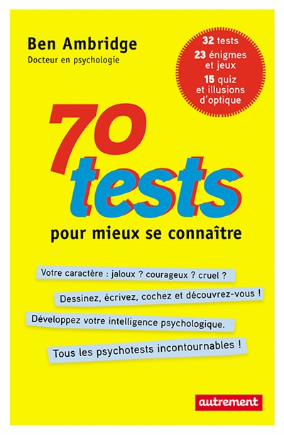 70 tests pour mieux se connaître