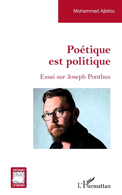 Poétique est politique : essai sur Joseph Ponthus