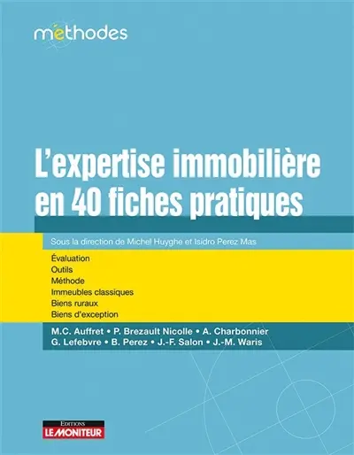 L'expertise immobilière en 40 fiches pratiques