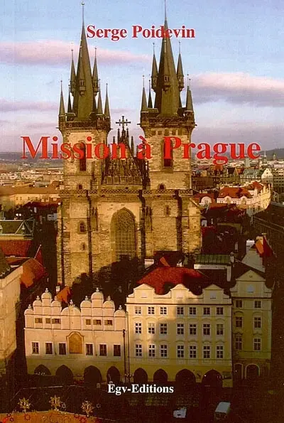 Mission à Prague