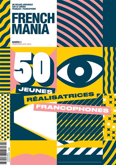 French mania, n° 3. 50 jeunes réalisatrices francophones