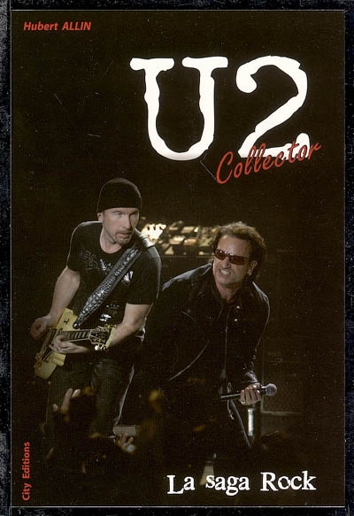 U2 : la saga rock