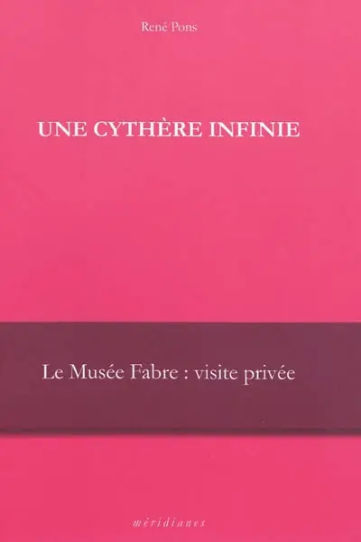 Une cythère infinie