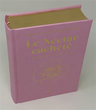 Le nectar cacheté : biographie du prophète : couverture rose, doré sur tranche
