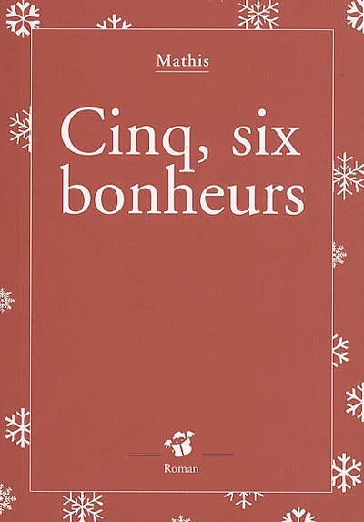 Cinq, six bonheurs (lot de 16 exemplaires)