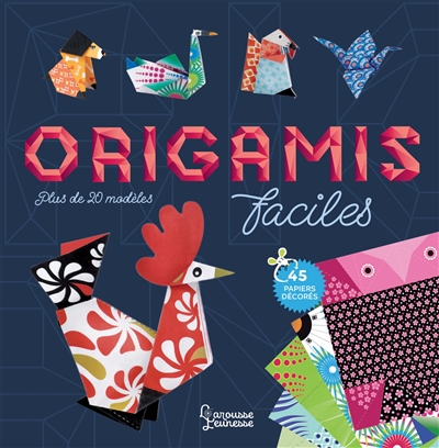 Origamis faciles : plus de 20 modèles