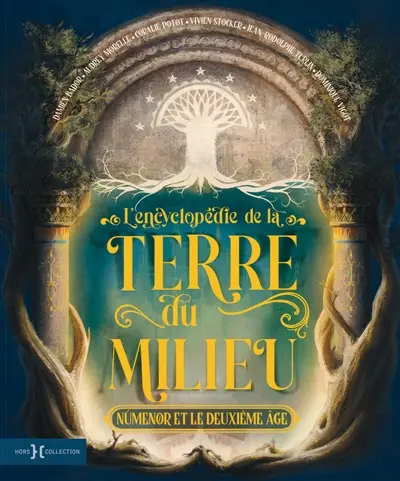 L'encyclopédie de la Terre du Milieu : Numenor et le deuxième âge L'encyclopédie de la Terre du Milieu : Numenor et le deuxième âge