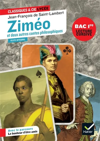 Ziméo : et deux autres contes philosophiques : suivi d'un parcours Le bonheur d'être amis