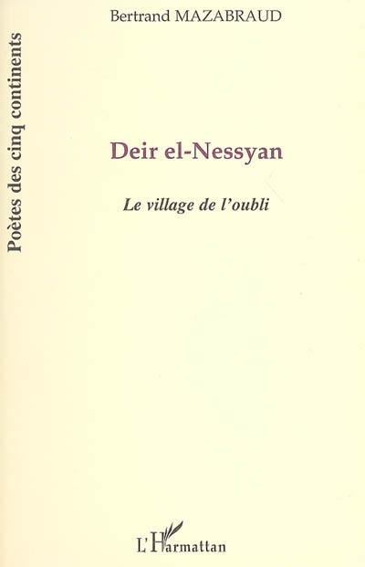 Deir el-Nessyan : le village de l'oubli