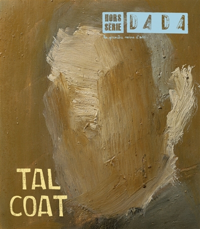 Dada, hors série, n° 7. Tal Coat