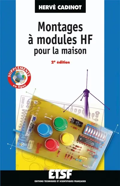 Montages à modules HF pour la maison