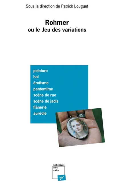 Rohmer ou Le jeu des variations