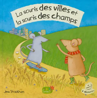 La souris des villes et la souris des champs