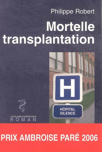 Mortelle transplantation