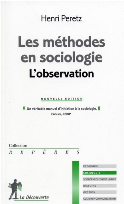 Les méthodes en sociologie : l'observation