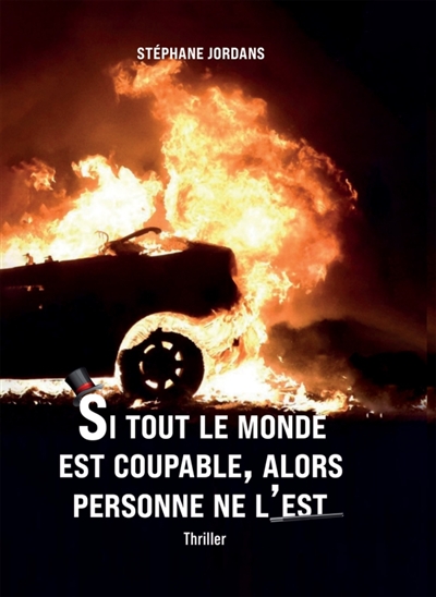 Si tout le monde est...