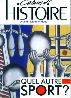 Cahiers d'histoire : revue d'histoire critique, n° 120. Quel autre sport ?