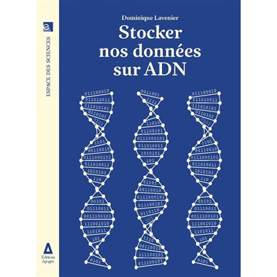 Stocker nos données sur ADN