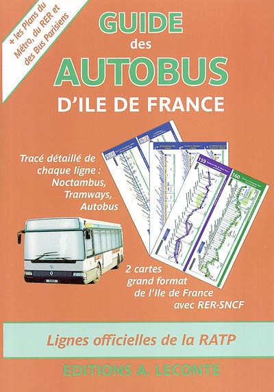 Guide des autobus d'Ile-de-France : lignes officielles de la RATP