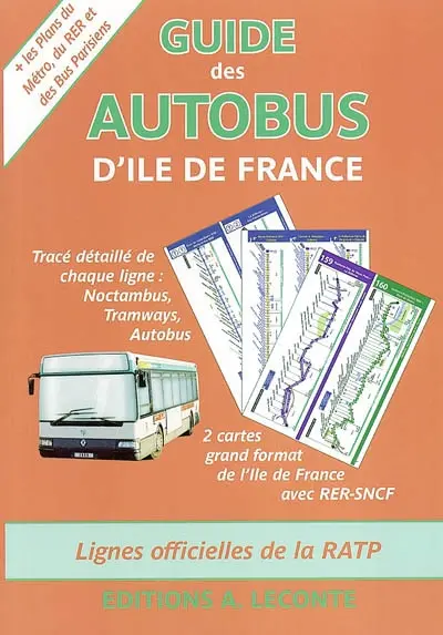 Guide des autobus d'Ile-de-France : lignes officielles de la RATP
