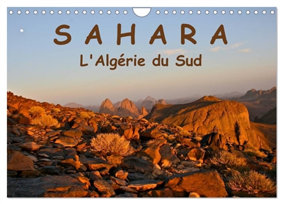 LE SAHARA L'Algérie du Sud...