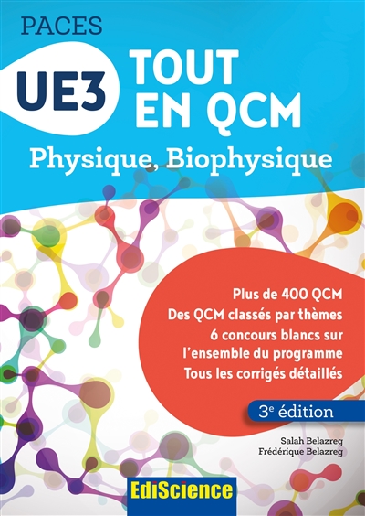 Paces : UE3 tout en QCM : physique, biophysique