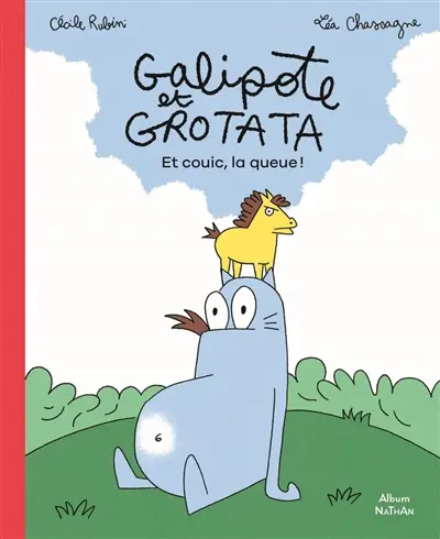 Galipote et Grotata. Et couic, la queue !