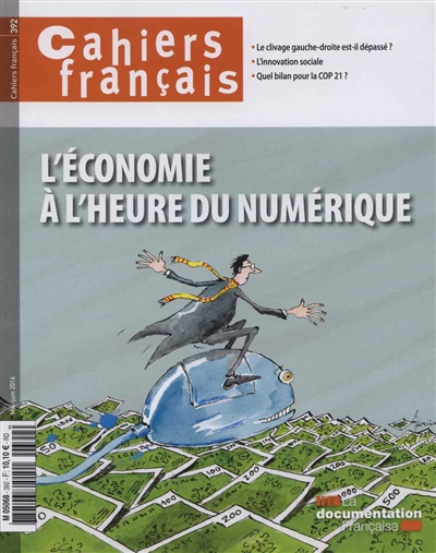 Cahiers français, n° 392. L'économie à l'heure du numérique