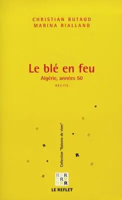 Le blé en feu