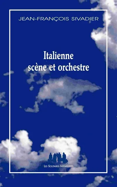 Italienne scène et orchestre
