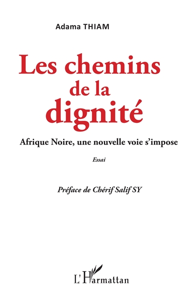 Les chemins de la dignité :...