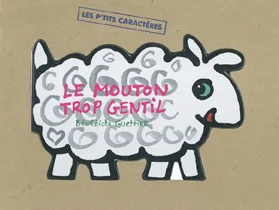 Le mouton trop gentil