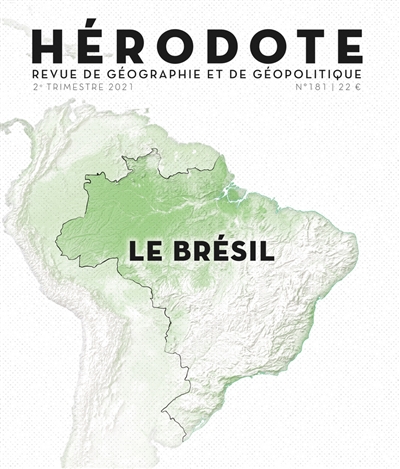 hérodote, n° 181. le brésil