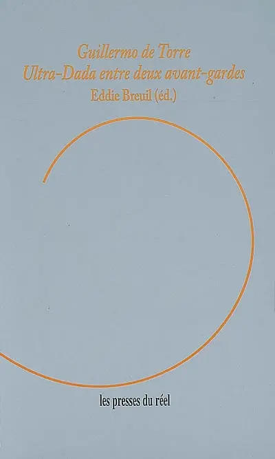 Ultra-Dada entre deux avant-gardes